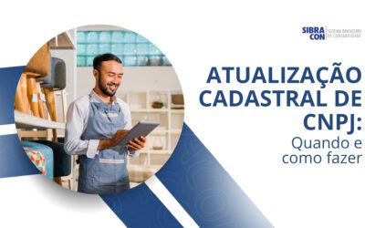 Atualização cadastral de CNPJ: Quando e como fazer
